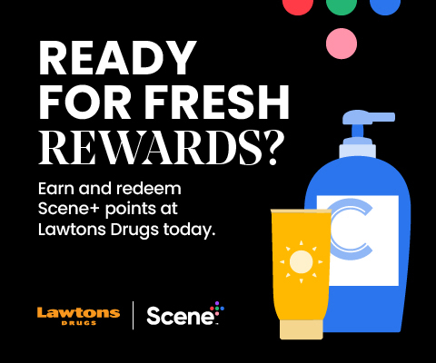 Text Reading 'Ready for fresh rewards? Earn and redeem Scene+ points at Lawtons Drugs today with ELM.'