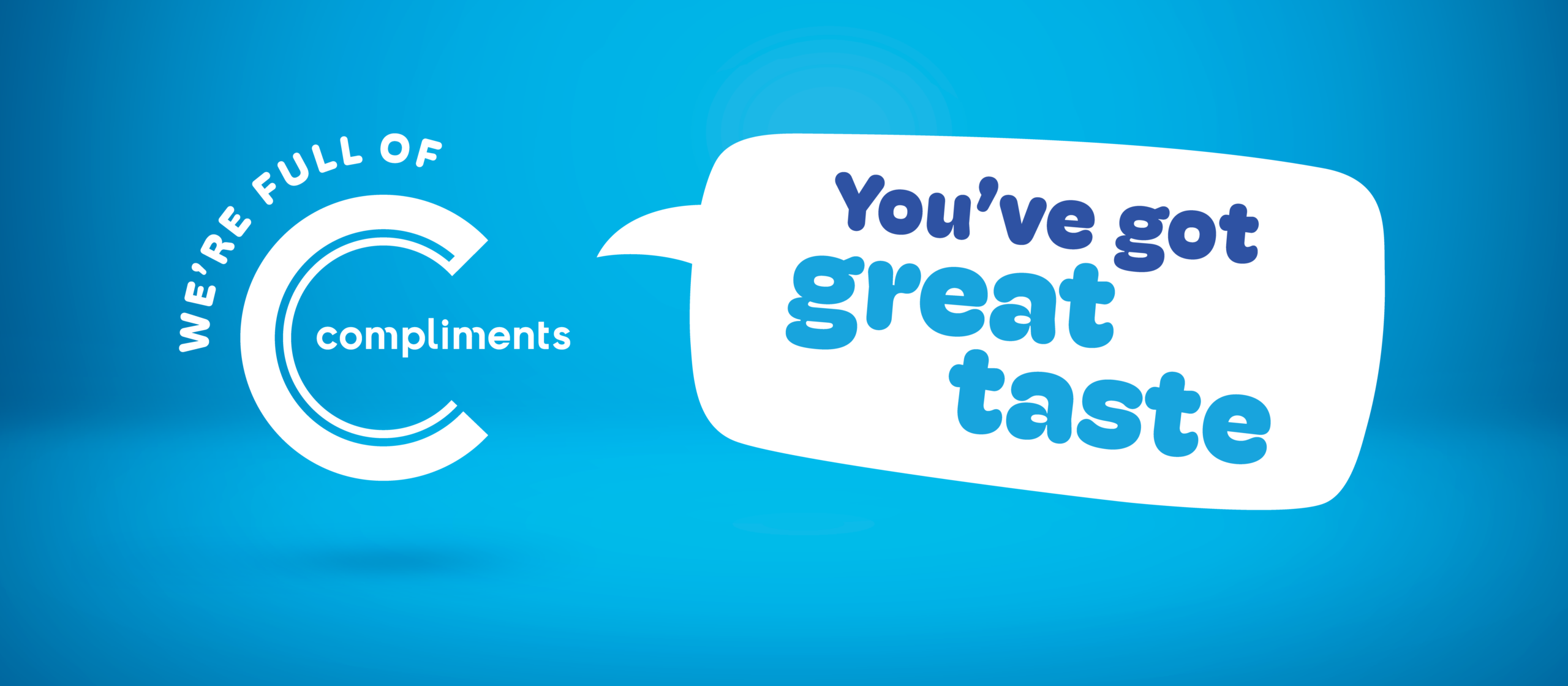 You’ve got great taste