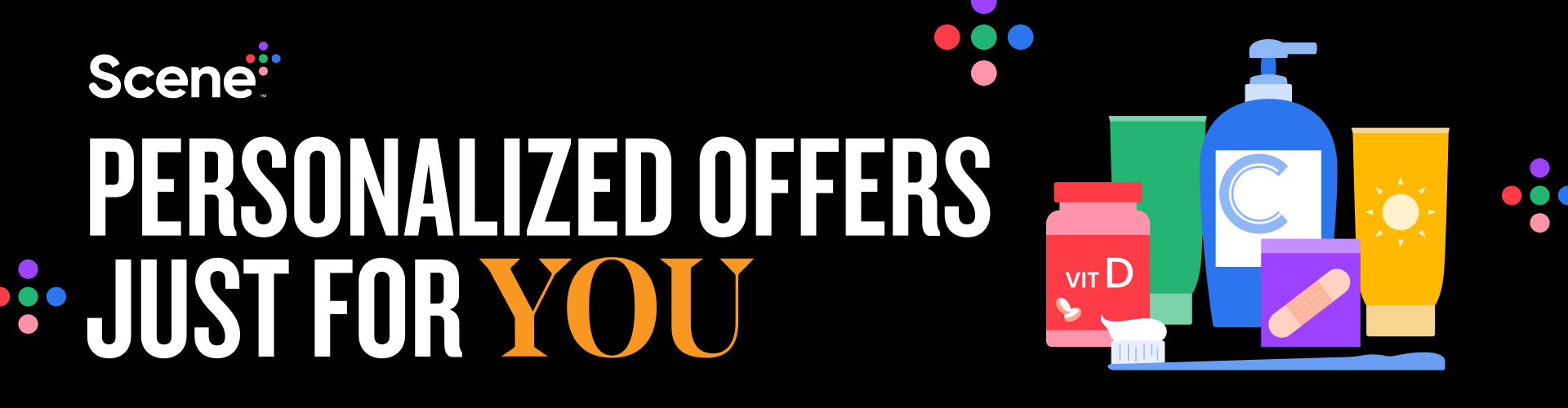 Personalized Offers Just For You